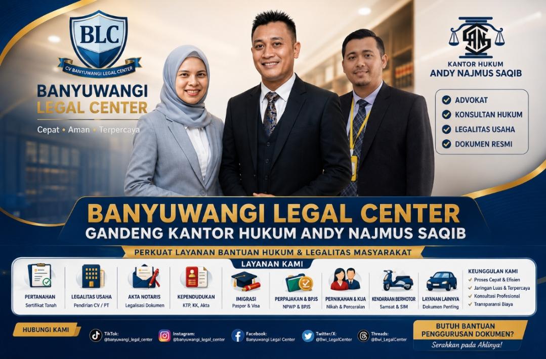 banyuwangi-legal-center-perluas-layanan-gandeng-kantor-hukum-andy-najmus-saqib-partners