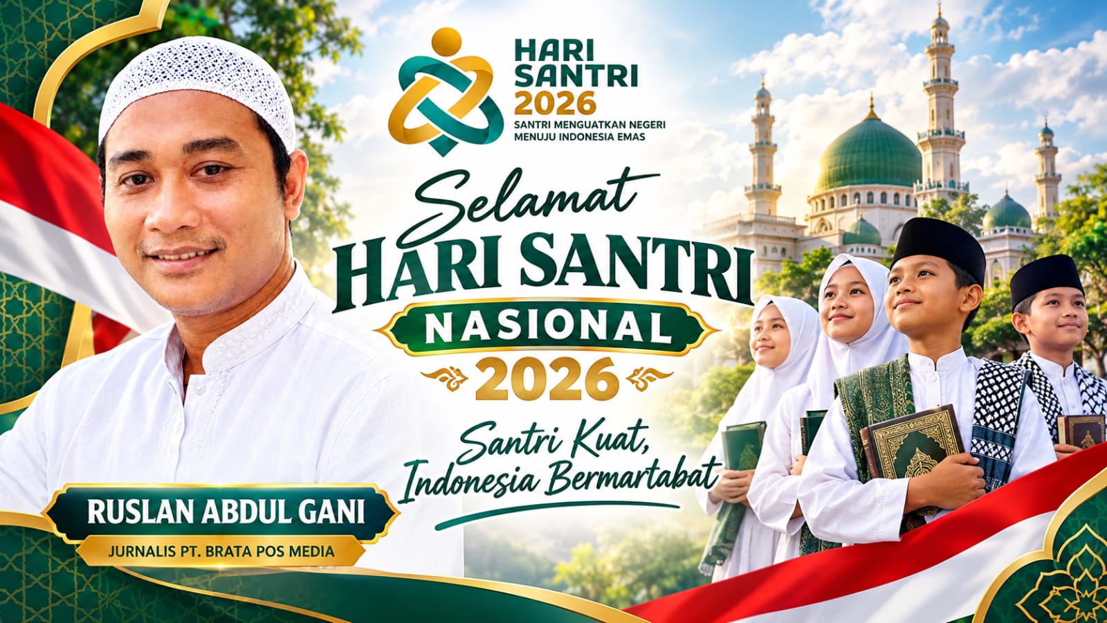hari-santri-nasional-2026-ruslan-abdul-gani-santri-kuat-indonesia-bermartabat